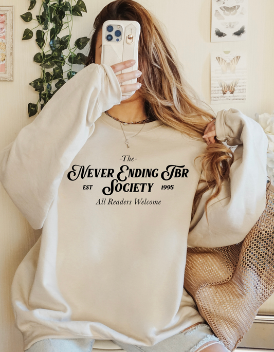 Never Ending TBR Society Sweatshirt